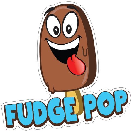 SIGNMISSION Fudge Pop Decal Concession Stand Food Truck Sticker, 8" x 4.5", D-DC-8 Fudge Pop19 D-DC-8 Fudge Pop19